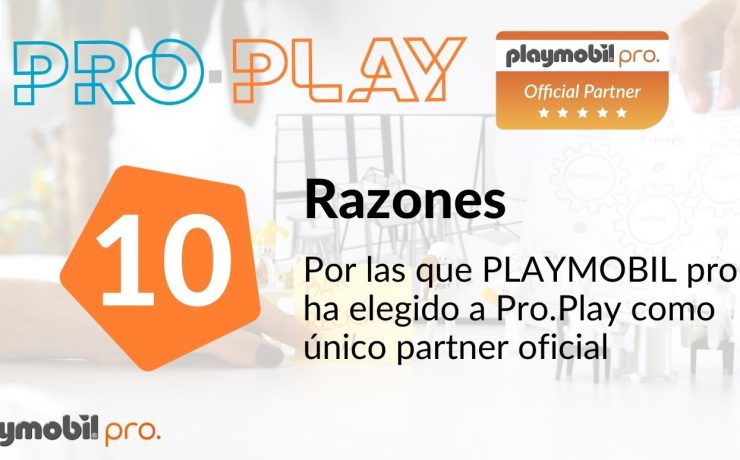 La metodología Pro.Play es la única reconocida por PLAYMOBIL pro a nivel mundial